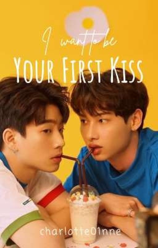 I Want to be Your First Kiss [OffGun Fanfic]
