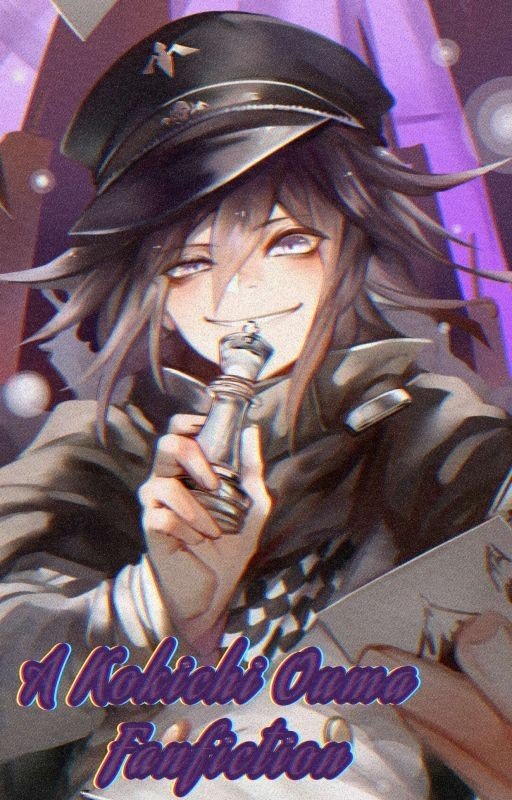 A Kokichi Ouma Fanfiction [DISCONTINUED]