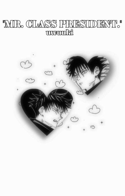 ❞ Mr. Class President. ❞ 「 Voxto Fanfic 」