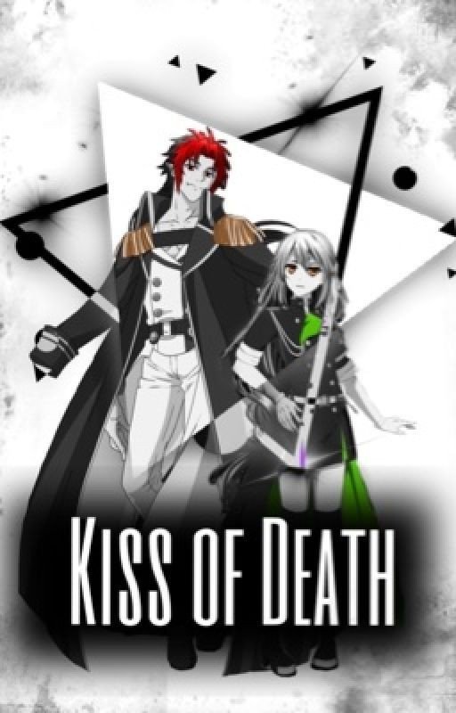 Kiss of Death (Book 1) Crowley Eusford fanfiction