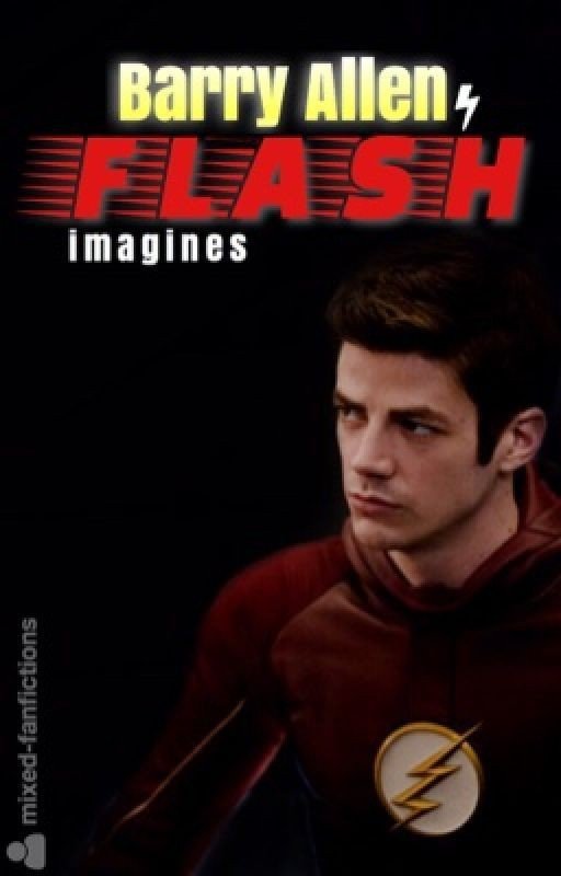 Barry Allen x Flash | imagines