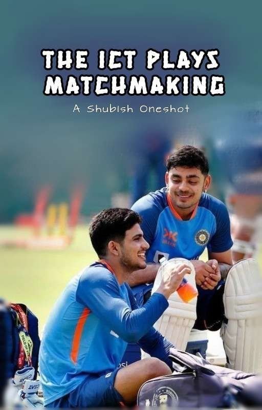 The ICT plays Matchmaking | An Ishman fanfiction