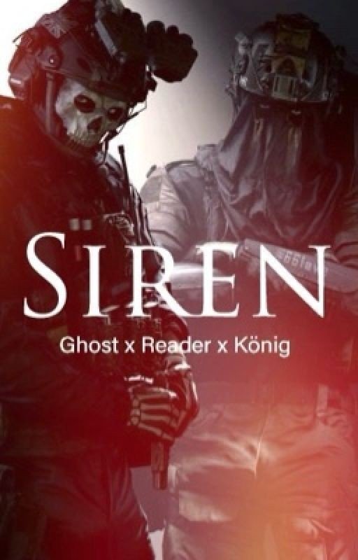 Siren | A Ghost x Reader x König Call of Duty Fanfiction
