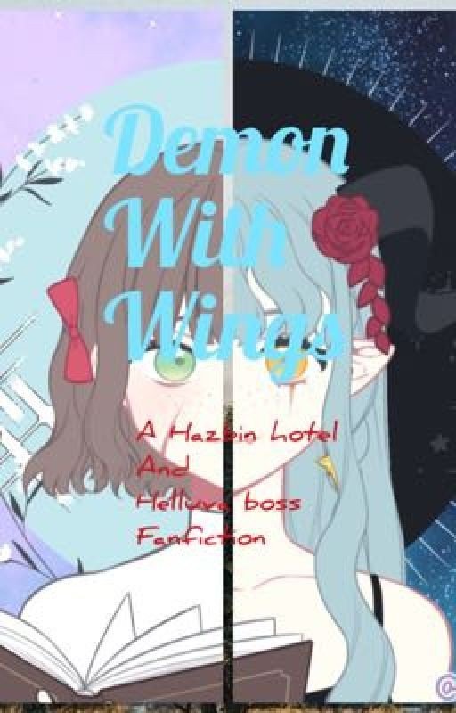 Demon with wings (a Hazbin Hotel and Helluva boss fanfic)