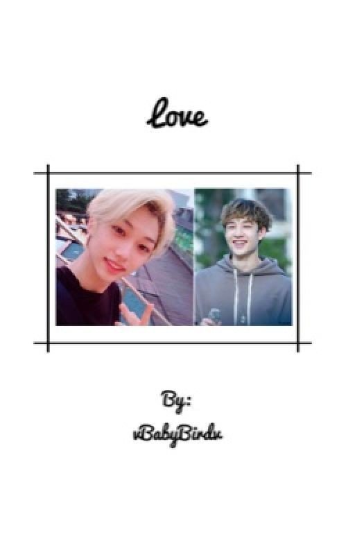 Love (Chanlix fanfic)