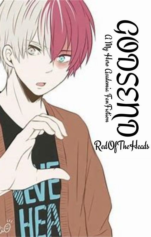 Godsend | A My Hero Academia FanFiction