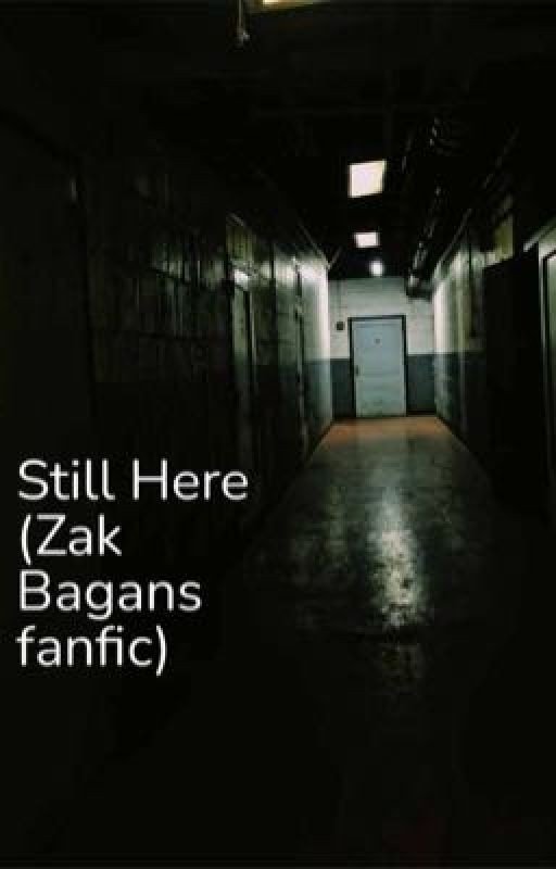 Still Here (Zak Bagans fanfic)