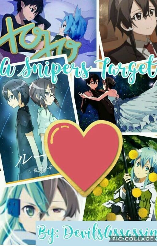 A Snipers Target (Kinon Fanfic)
