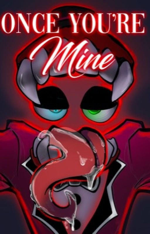Once You're Mine (Caine x Reader ❤️✨)