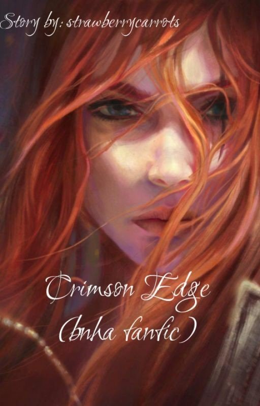Crimson Edge (bnha fanfic)