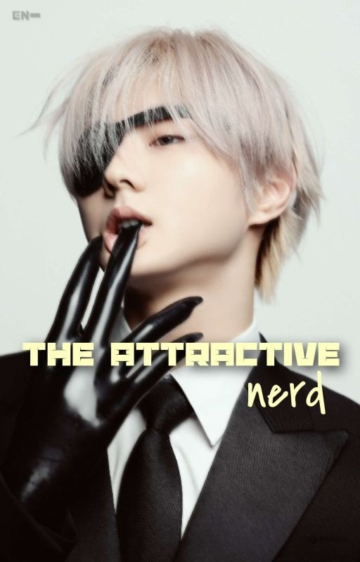 the attractive nerd | yang jungwon